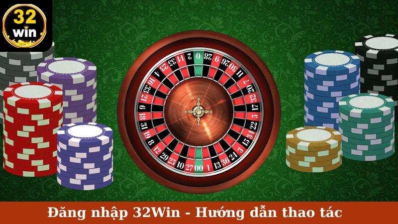 Đăng nhập 32Win