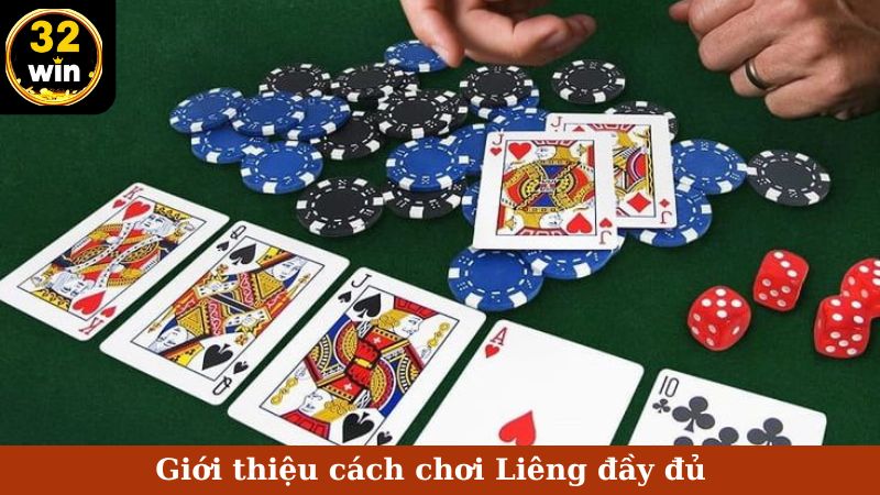 Giới thiệu cách chơi Liêng đầy đủ