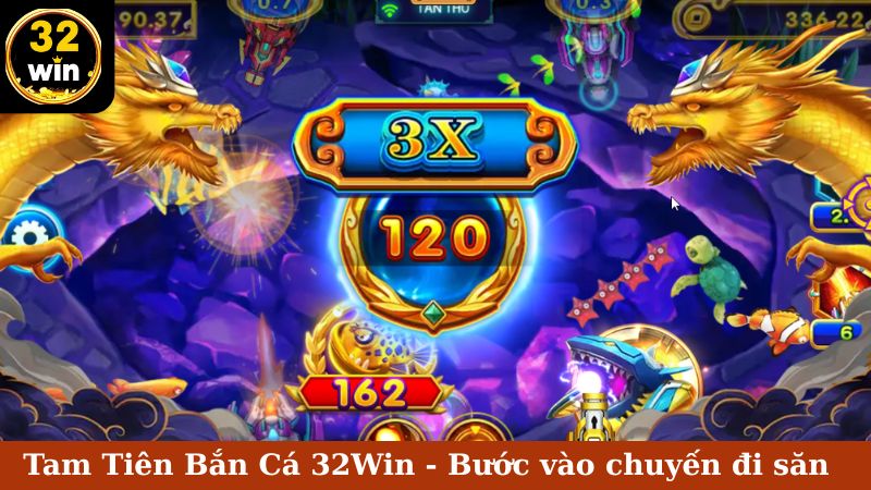 Tam Tiên Bắn Cá tại 32Win