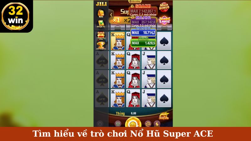Tìm hiểu về trò chơi Nổ Hũ Super ACE